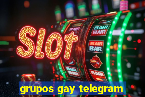 grupos gay telegram